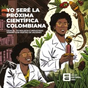 Yo seré la próxima científica colombiana