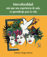 Interculturalidad: más que una experiencia de aula, es aprendizaje para la vida