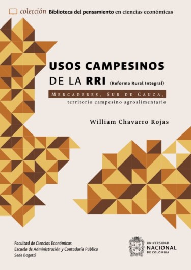 Usos campesinos de la RRI (Reforma Rural Integral)