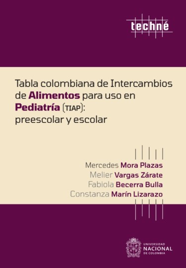 Tabla colombiana de intercambios de alimentos para uso en pediatría (TIAP)