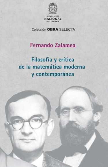 Filosofía y crítica de la matemática moderna y contemporánea