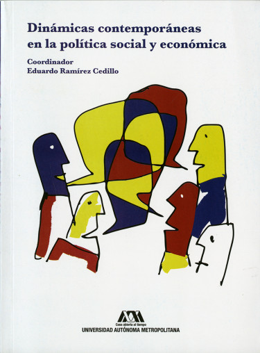 Dinámicas contemporáneas en la política social y económica