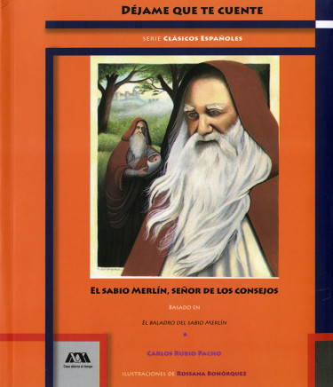 Sabio Merlín, señor de los consejos, El