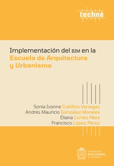 Implementación del BIM en la Escuela de Arquitectura y Arbanismo