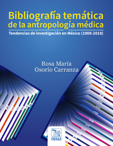 Bibliografía temática de la antropología médica.