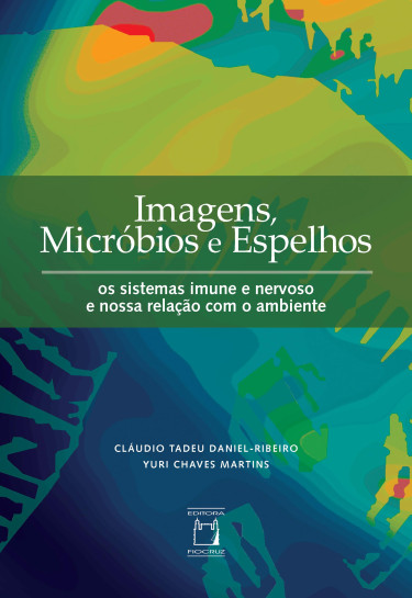 Imagens, micróbios e espelhos