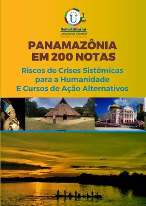 Panamazônia em 200 notas