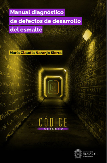 Manual diagnóstico de defectos de desarrollo del esmalte