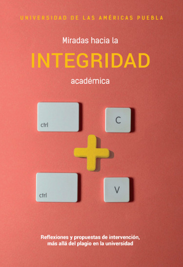 Miradas hacia la integridad académica