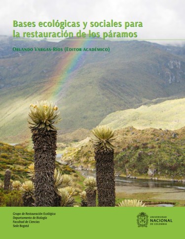Bases ecológicas y sociales para la restauración de los páramos