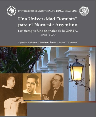 Una Universidad "tomista" para el Noroeste Argentino: