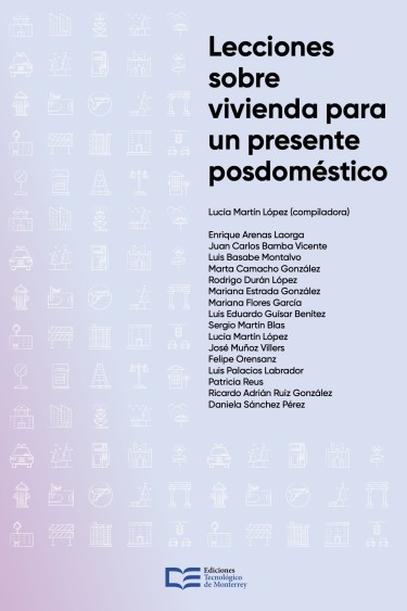 Lecciones sobre vivienda para un presente posdoméstico