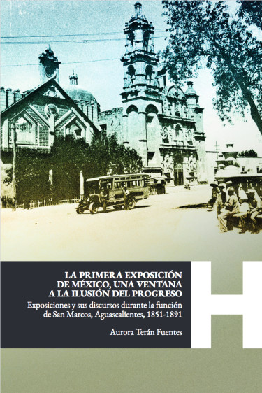 La primera exposición de México, una ventana a la ilusión del progreso