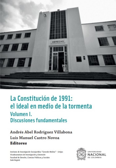 La Constitución de 1991: el ideal en medio de la tormenta