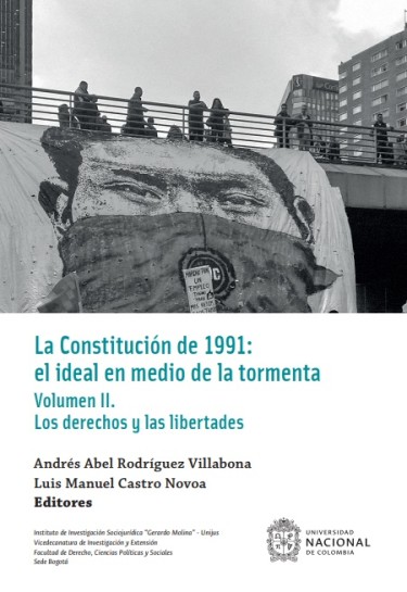 La Constitución de 1991: el ideal en medio de la tormenta