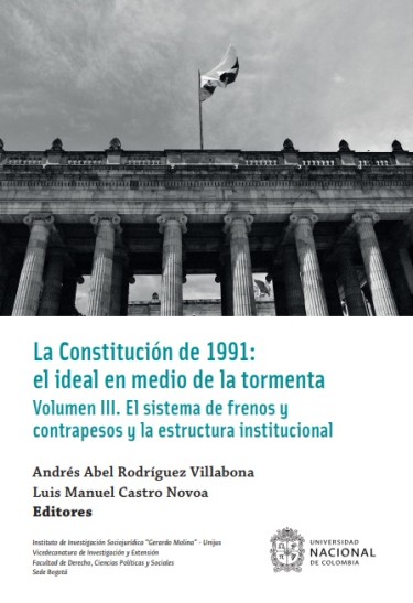 La Constitución de 1991: el ideal en medio de la tormenta