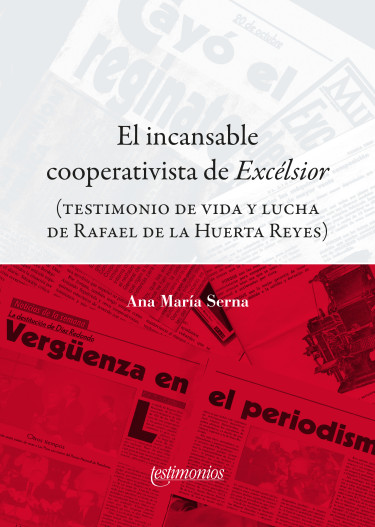 El incansable cooperativista de Excélsior