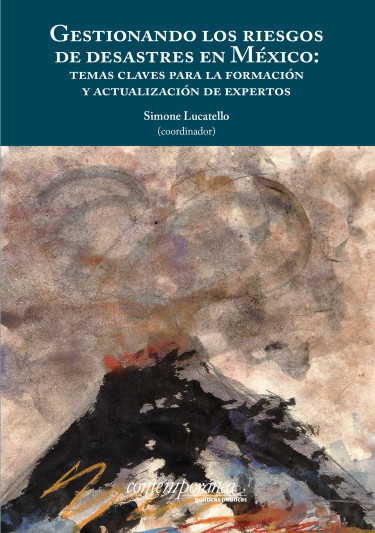 Gestionando los riesgos de desastres en México