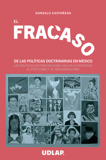 El fracaso de las políticas doctrinarias en México