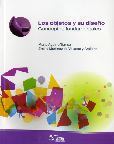 Objetos y su diseño, Los