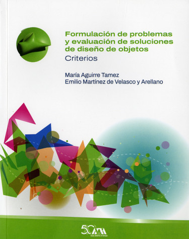 Formulación de problemas y evaluación de soluciones de diseño de objetos