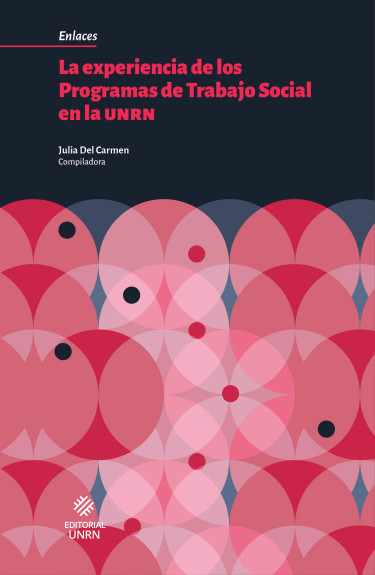 La experiencia de los programas de Trabajo Social en la UNRN