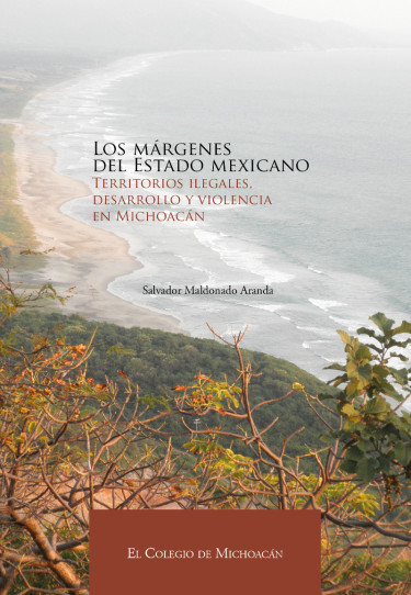 Los márgenes del Estado mexicano.