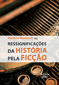 Ressignificações da História Pela Ficção