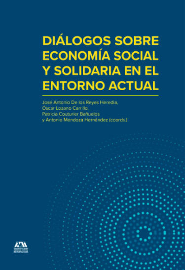 Diálogos sobre economía social y solidaria en el entorno actual