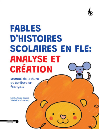 FABLES D’HISTOIRES SCOLAIRES EN FLE: ANALYSE ET CRÉATION.