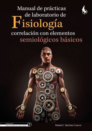 Manual de prácticas de laboratorio de fisiología.