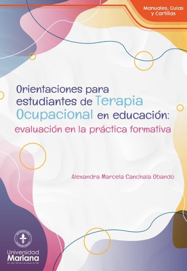 Orientaciones para estudiantes de Terapia Ocupacional en educación: evaluación en la práctica formativa