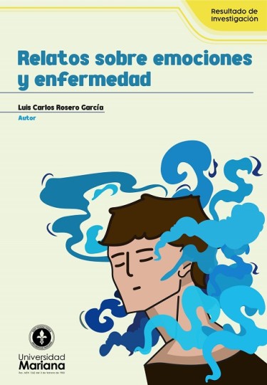 Relatos sobre emociones y enfermedad