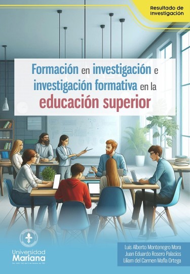Formación en investigación e investigación formativa en la educación superior
