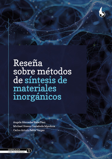 Reseña sobre métodos de síntesis de materiales inorgánicos