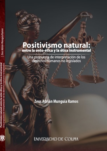 Positivismo natural: entre la ontoética y la ética instrumental