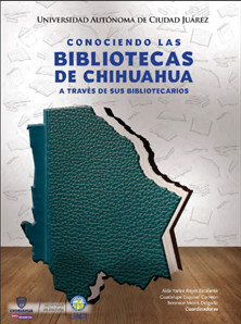Conociendo las bibliotecas de Chihuahua