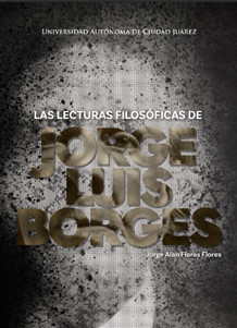 Las lecturas filosóficas de Jorge Luis Borges
