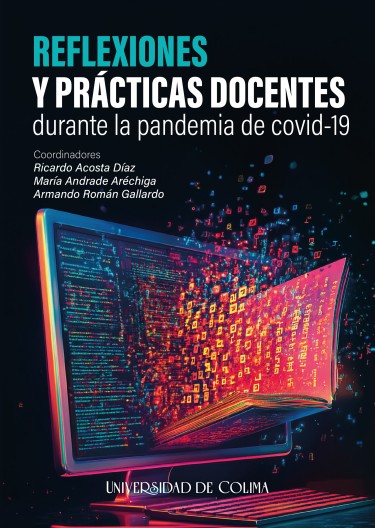 Reflexiones y prácticas docentes durante la pandemia de covid-19
