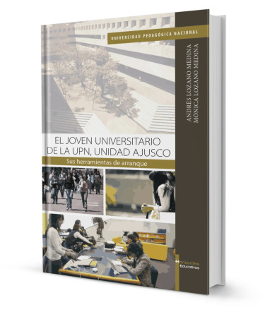 El joven universitario de la upn, Unidad Ajusco