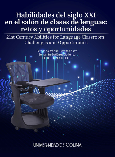 Habilidades del siglo XXI en el salón  de las clases de lenguas: retos y oportunidades