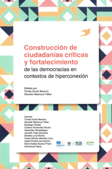 Construcción de ciudadanías críticas y fortalecimiento de las democracias en contextos de hiperconexión