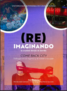 (Re) imaginando la ciudad desde el borde:
