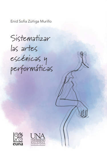 Sistematizar las artes escénicas y performáticas