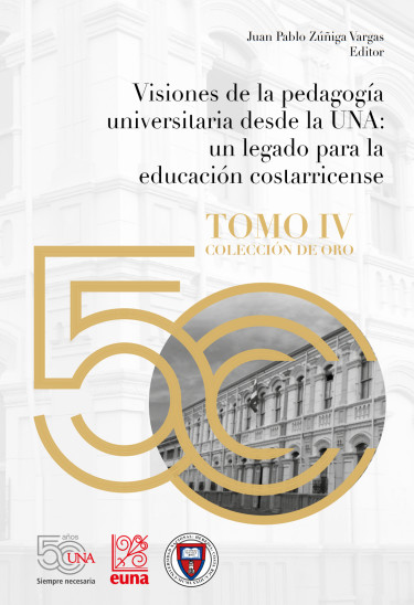 Visiones de la pedagogía universitaria desde la UNA