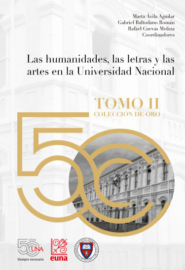 Las humanidades, las letras y las artes en la Universidad Nacional