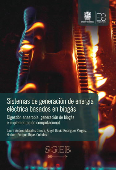 Sistemas de generación de energía eléctrica basados en biogás