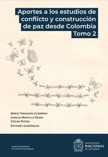 Aportes a los Estudios de Conflicto y Construcción de Paz desde Colombia