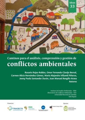 Caminos para el análisis, comprensión y gestión de conflictos ambientales