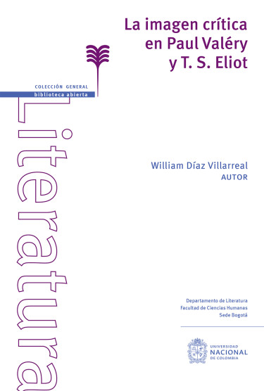La imagen crítica en Paul Valéry y T. S. Eliot